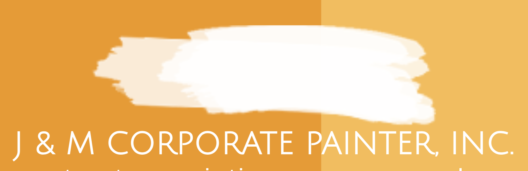 J & M Corporate Painter, Inc.
